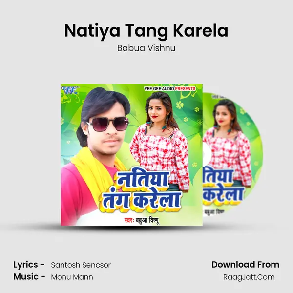 Natiya Tang Karela mp3 song