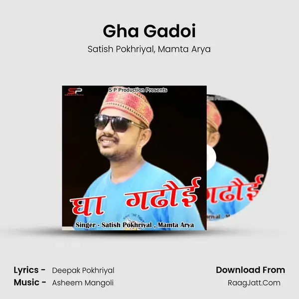 Gha Gadoi mp3 song