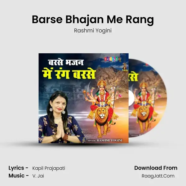 Barse Bhajan Me Rang - Rashmi Yogini