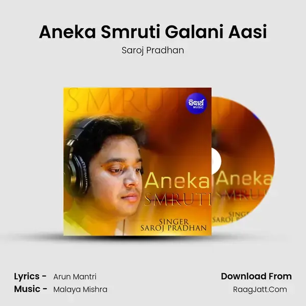 Aneka Smruti Galani Aasi mp3 song