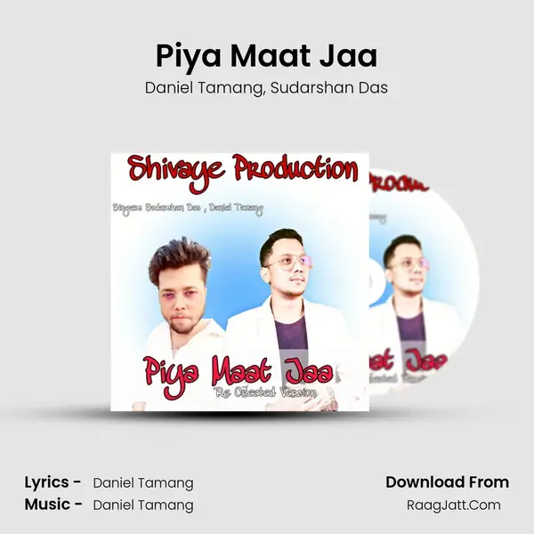 Piya Maat Jaa mp3 song