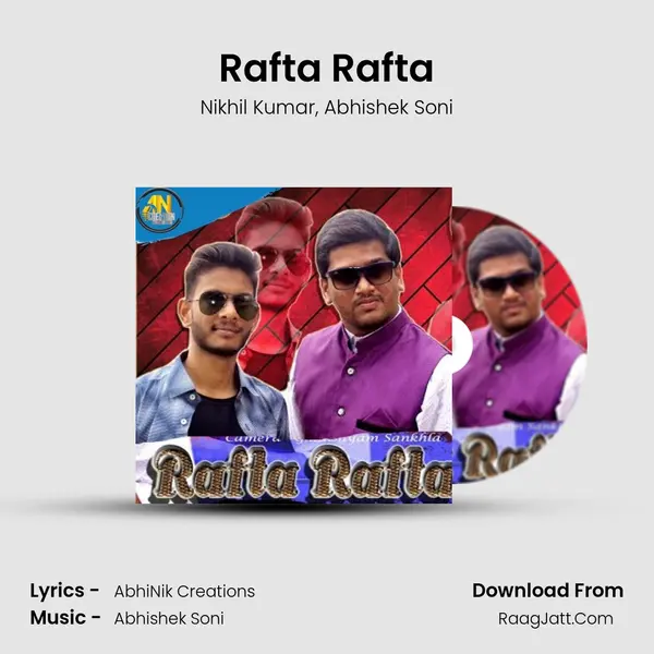 Rafta Rafta mp3 song