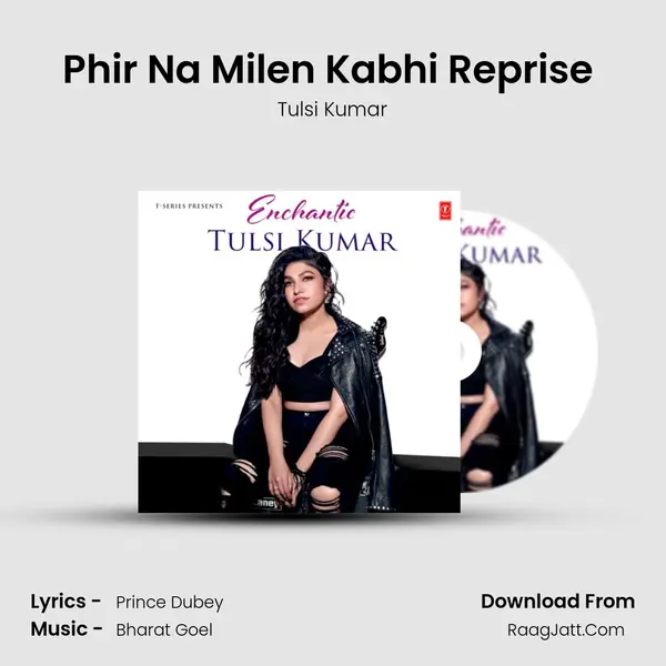 Phir Na Milen Kabhi Reprise (From 