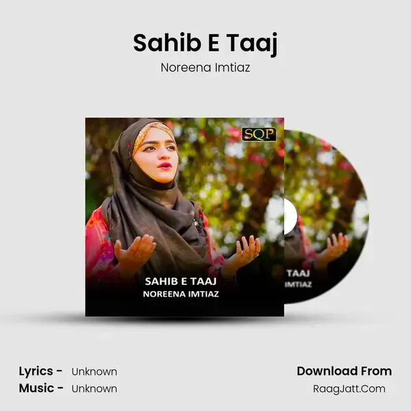 Sahib E Taaj mp3 song