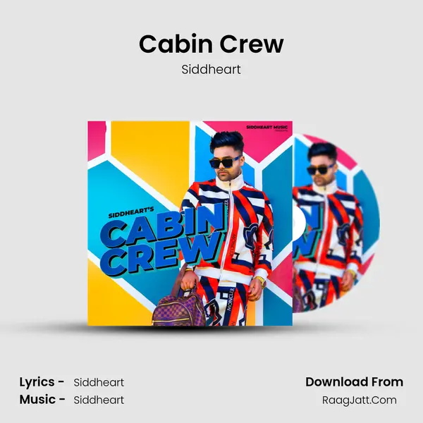 Cabin Crew Song mp3 | Siddheart