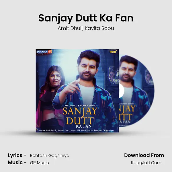 Sanjay Dutt Ka Fan mp3 song