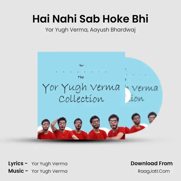 Hai Nahi Sab Hoke Bhi mp3 song