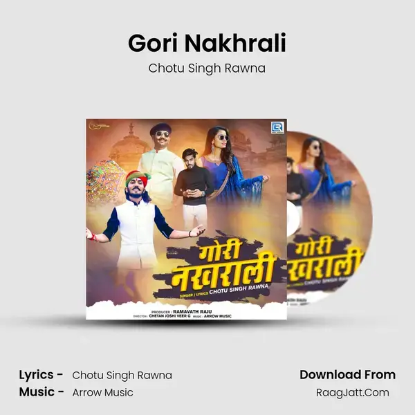 Gori Nakhrali - Chotu Singh Rawna