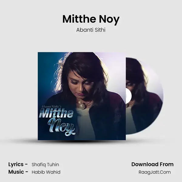 Mitthe Noy mp3 song