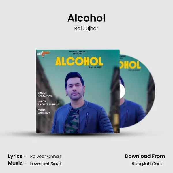 Alcohol mp3 song