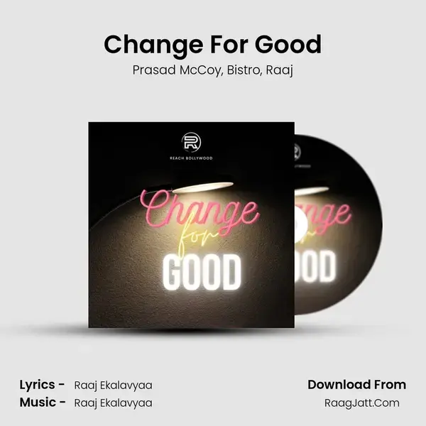 Change For Good mp3 song