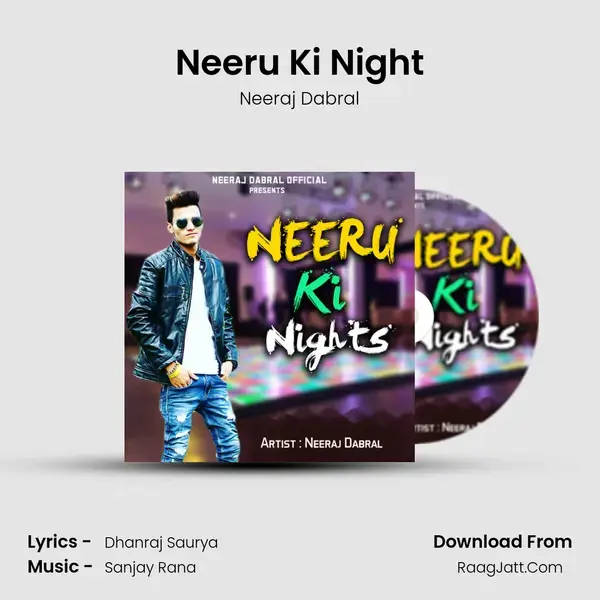 Neeru Ki Night mp3 song