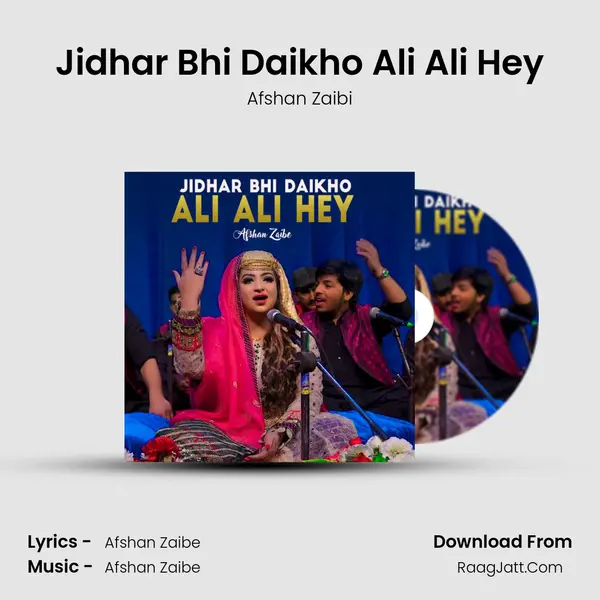 Jidhar Bhi Daikho Ali Ali Hey mp3 song