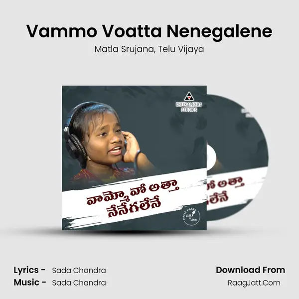 Vammo Voatta Nenegalene mp3 song