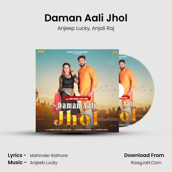 Daman Aali Jhol Song mp3 | Anjeep Lucky