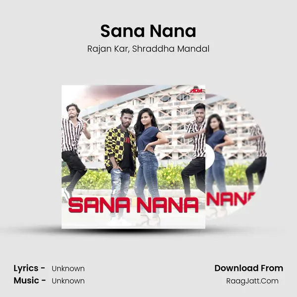 Sana Nana mp3 song