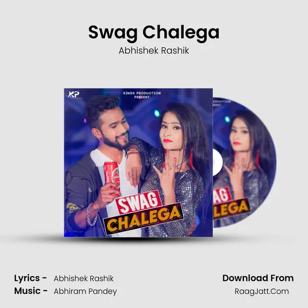 Swag Chalega Song mp3 | Abhishek Rashik