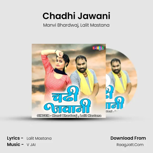 Chadhi Jawani - Manvi Bhardwaj