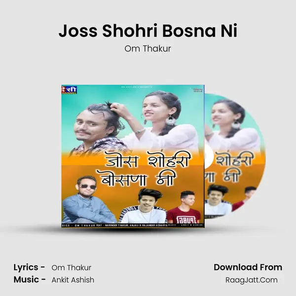 Joss Shohri Bosna Ni mp3 song