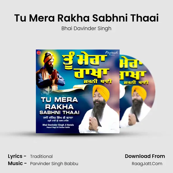 Tu Mera Rakha Sabhni Thaai mp3 song