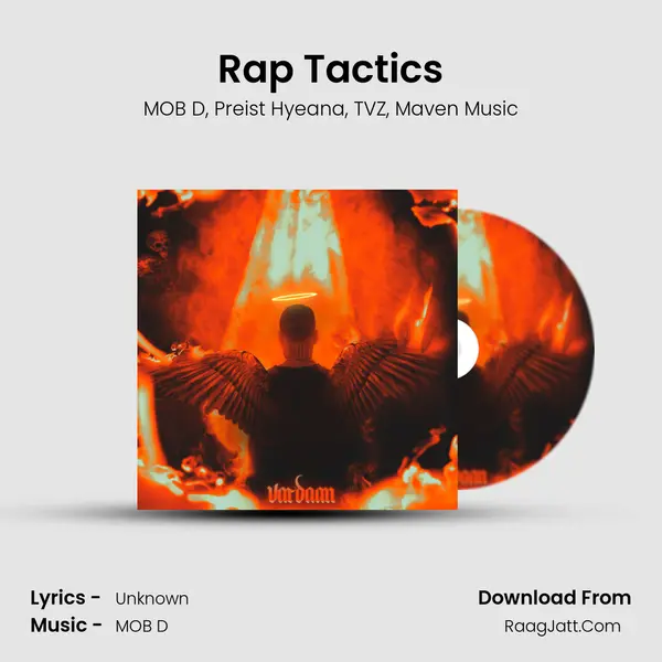 Rap Tactics Song mp3 | MOB D