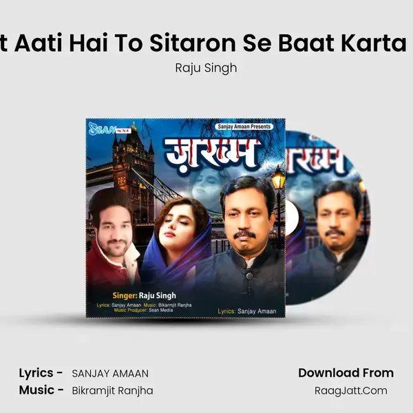 Raat Aati Hai To Sitaron Se Baat Karta Hun mp3 song