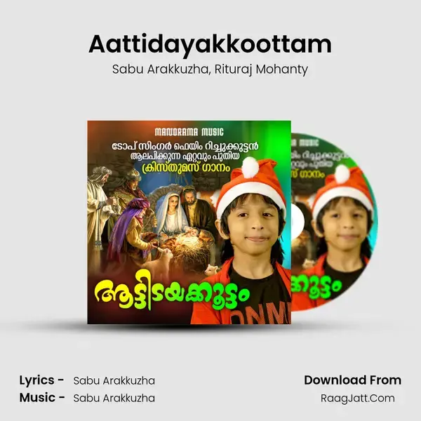 Aattidayakkoottam mp3 song