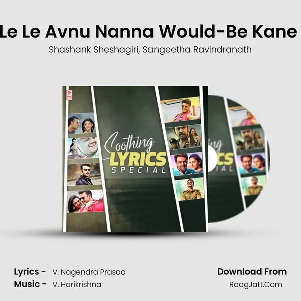 Le Le Avnu Nanna Would-Be Kane (From Viraat) mp3 song