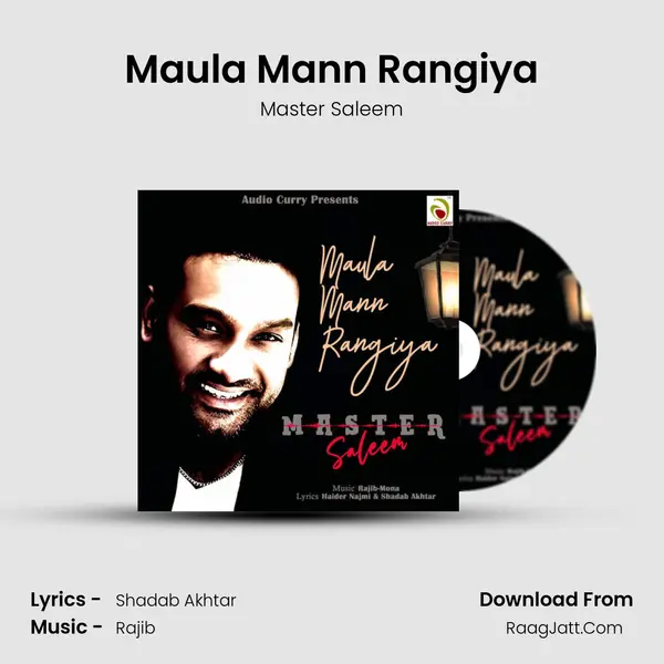 Maula Mann Rangiya mp3 song