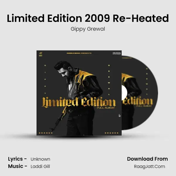 Limited Edition 2009 Re-Heated mp3 song