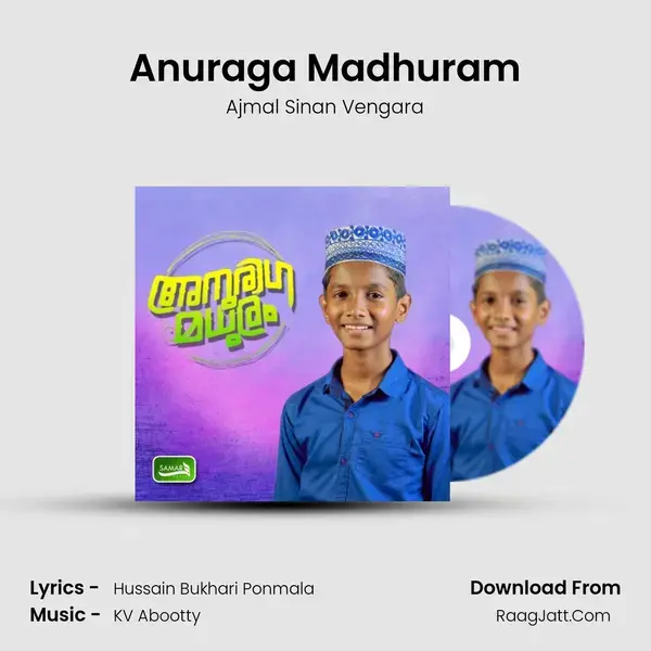 Anuraga Madhuram mp3 song