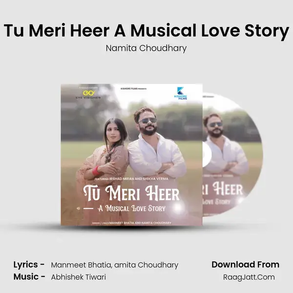 Tu Meri Heer A Musical Love Story mp3 song