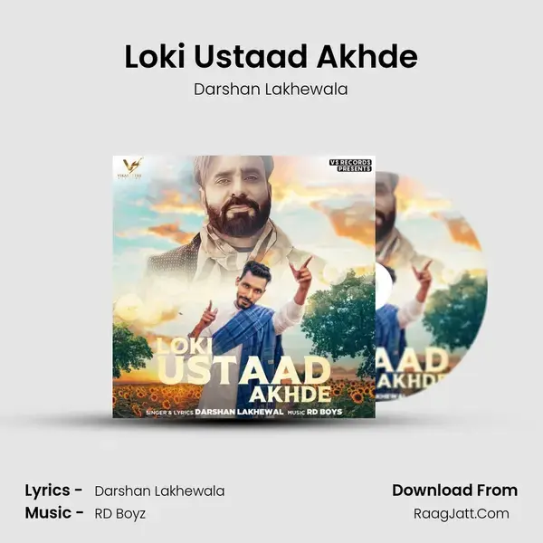 Loki Ustaad Akhde mp3 song