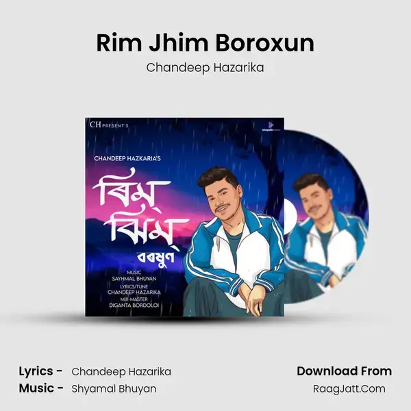 Rim Jhim Boroxun mp3 song