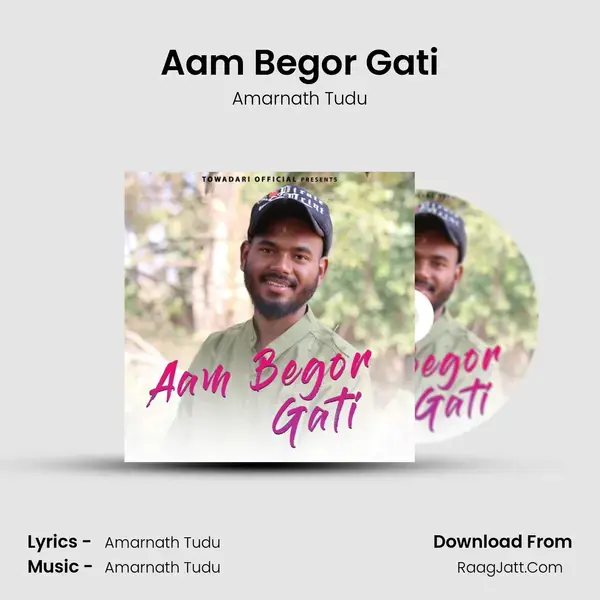 Aam Begor Gati mp3 song