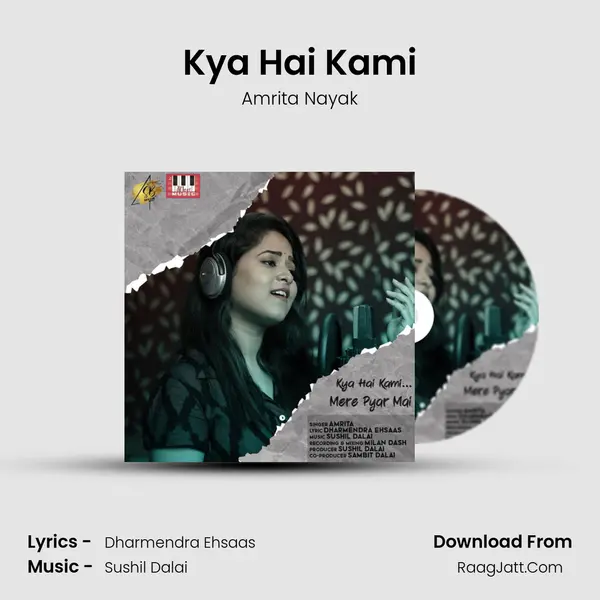 Kya Hai Kami mp3 song