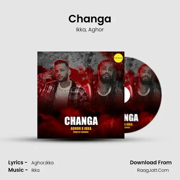 Changa mp3 song