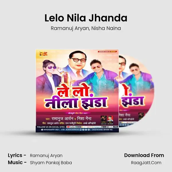 Lelo Nila Jhanda Song mp3 | Ramanuj Aryan