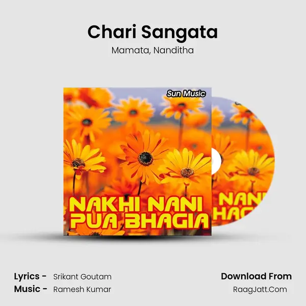 Chari Sangata Song mp3 | Mamata