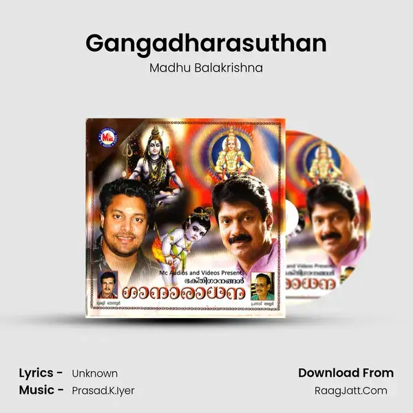 Gangadharasuthan Song mp3 | Madhu Balakrishna