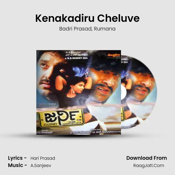 Kenakadiru Cheluve Song mp3 | Badri Prasad