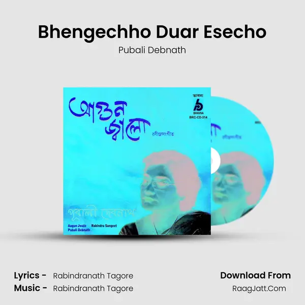 Bhengechho Duar Esecho Song mp3 | Pubali Debnath