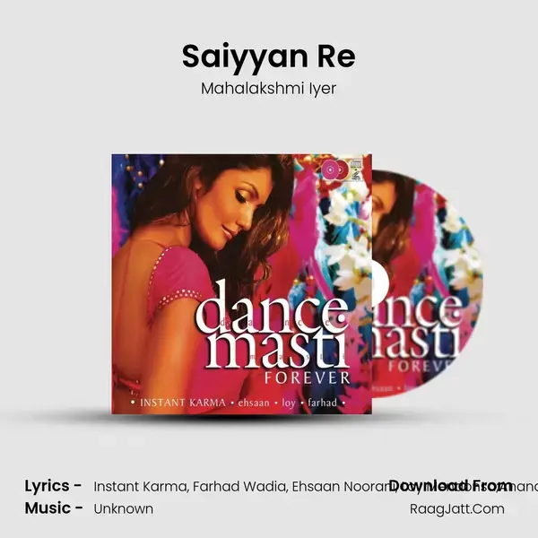 Saiyyan Re Song mp3 | Mahalakshmi Iyer