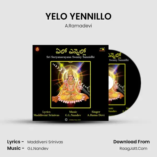 YELO YENNILLO - A.Ramadevi