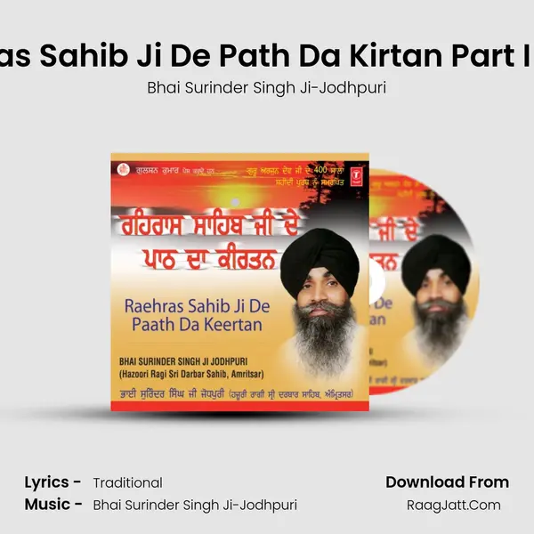 Raehraas Sahib Ji De Paath Da Keertan - Bhai Surinder Singh (Jodhpuri)