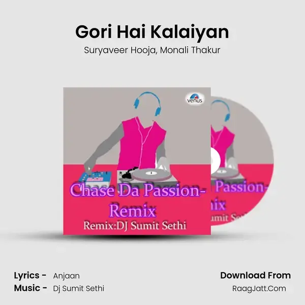 Gori Hai Kalaiyan mp3 song