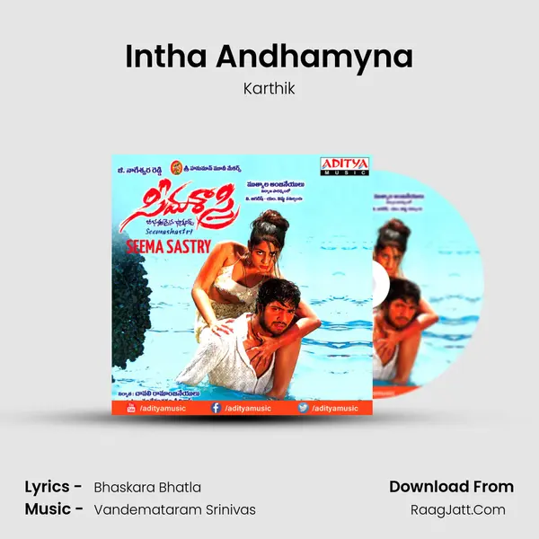 Intha Andhamyna Song mp3 | Karthik