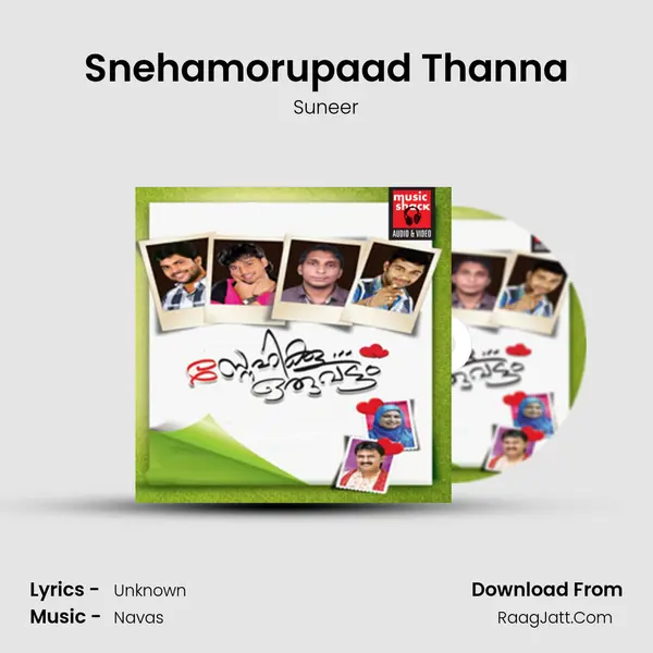 Snehamorupaad Thanna mp3 song