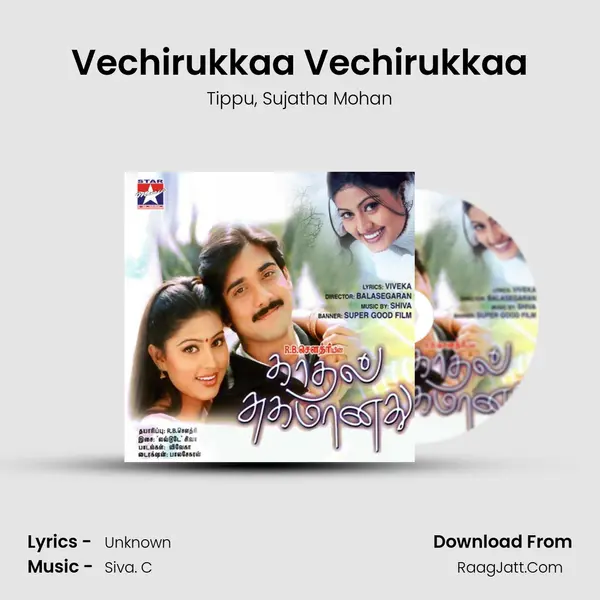 Vechirukkaa Vechirukkaa Song mp3 | Tippu