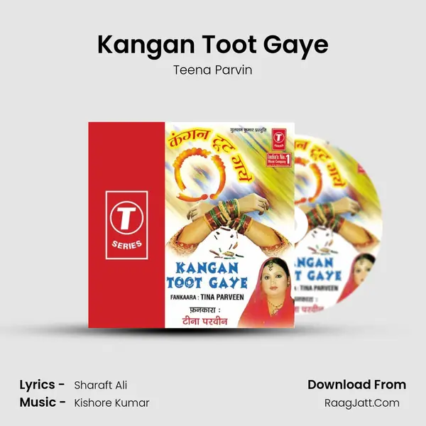 Kangan Toot Gaye mp3 song